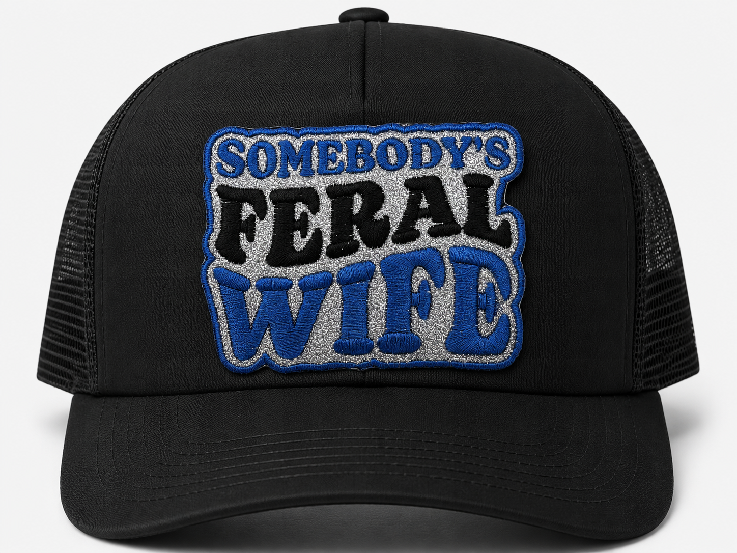 Somebody's Feral Wife Hat
